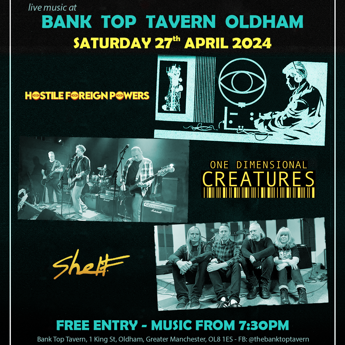One Dimensional Creatures support Hostile Foreign Powers with Shelf at Bank Top Tavern, Oldham on 27th April 2024